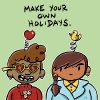 Make Your Own Holiday